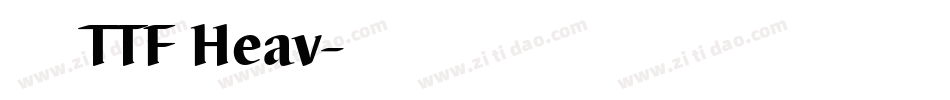 源石黑體 TTF Heav字体转换